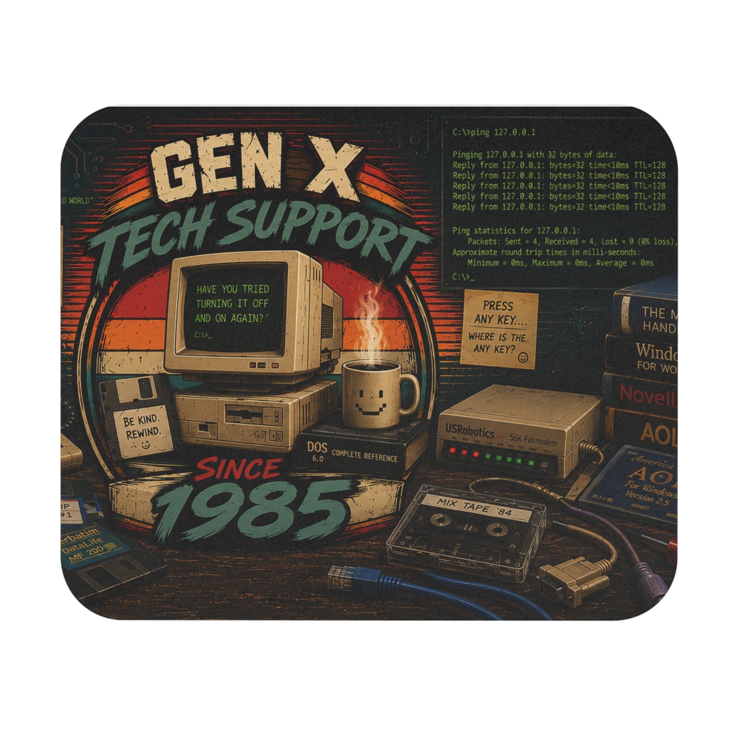 Gen X Tech Support Since 1985™ Retro Mouse Pad