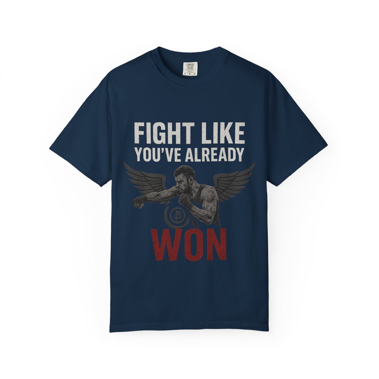 Fight Like You Already Won™ Tactical Tee