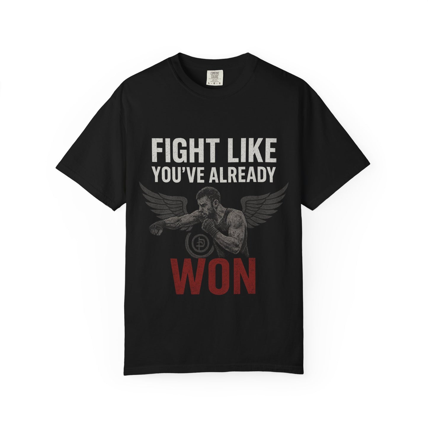 Fight Like You Already Won™ Tactical Tee